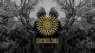 Moundabout &ndash; Goat Skull Table