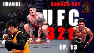MMAniacos: UFC 321 con Imanol Rodriguez y Santiago &ldquo;Border-Boy&rdquo; Luna&nbsp;-&nbsp;Ep. 13.
