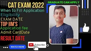 CAT EXAM 2022🤩🔥🔥Notification| IIM Admission 2022| MBA and PhD Entrance Exam