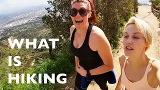 WHAT IS HIKING IN LOS ANGELES - Что такое хайкинг (ENG)
