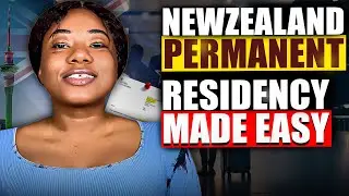 The Easiest Way to Get New Zealand Permanent Residency