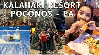 FULL TOUR KALAHARI RESORTS POCONOS | FAMILY WINTER GETAWAY AT LARGEST INDOOR WATERPARK VLOG 2025