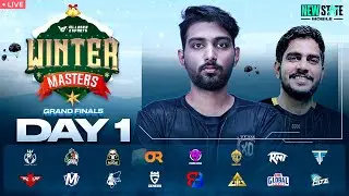 Villager Esports Winter Masters 2023 - GRAND FINALS ~ DAY 1 | NEW STATE MOBILE