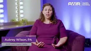 Targeted Education for APPs: How AWIR & myCME Are Raising the Bar | Aubrey Wilson