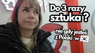 Do trzech razy sztuka? Nie, bo jestem z Polski...