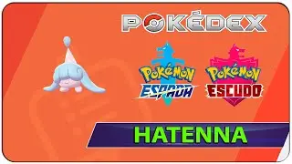 Donde y Como Capturar a Hatenna - 241 Pokemon Espada y Escudo - Pokedex completa