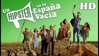 UN HIPSTER EN LA ESPA&Ntilde;A VAC&Iacute;A  2025   Pel&iacute;cula Completa en Espa&ntilde;ol   | HD
