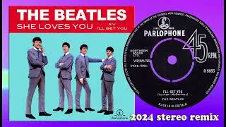 The Beatles - I'll Get You - 2024 stereo remix