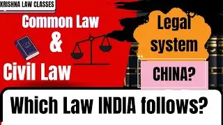 Legal system | common law system and Civil law system| Indian legal system Chinese legal system#cuet