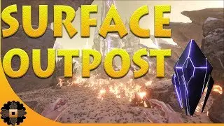 SURFACE OUTPOST! HOW TO BUILD YOUR OWN BASE ON THE SURFACE. Ark Aberration Ep. 25