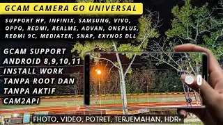 Gcam Camera Go 32bit No Root No Aktif Cam2api Support Semua Merek Handphone Android 8,9,10,11