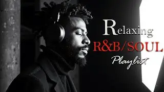 【R&B Soul】Modern Vintage Chill 🎸 | Relaxing Studio Playlist | Lush Midnight