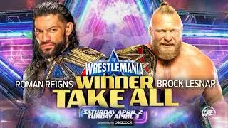 WWE ROMAN REIGNS VS BROCK LESNAR WINNER TAKE ALL WRESTLEMANIA 38