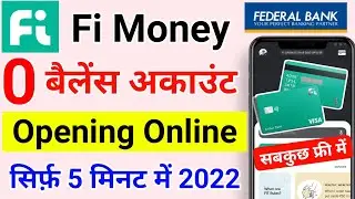 Fi Money Bank Account Opening 2022 | Fi Money Zero Balance Account Opening Online | Fi Money Account