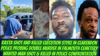 Shootout Yankee Shot & Killed By Police +Double Mürdä In Falmouth & Rasta Shot & Killed In Clarendon