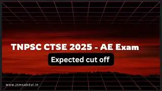 TNPSC CTSE 2025 Expected Cut Off - EEE Department | @jsmsabdul 