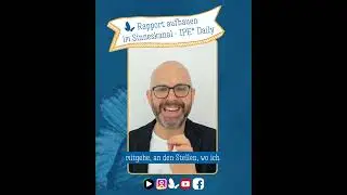 Rapport aufbauen und das im passenden Sinneskanal!? &ndash; Die Kunst in Verbindung zu treten! IPE&reg; Daily