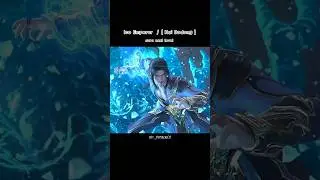 Ice Emperor / Hai Bodong aura next level #btth #donghua #phonk #phonkagressive #soulland #anime