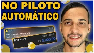 EDUZZ AUTOM&Aacute;TICO: COMO GANHAR DINHEIRO COMO AFILIADO EM 2022 (passo a passo p/ vender no autom&aacute;tico)