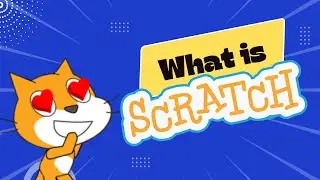 What is Scratch? | How to make games in Scratch? 😻