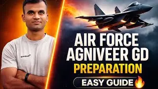 Air Force Agniveer GD Tips & Tricks | 100% Selection Strategy| एयरफोर्स अग्निवीर GD कैसे पास करें