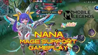 NANA MAGE SUPPORT GAMEPLAY MLBB |  MOBILE LEGENDS BANG BANG