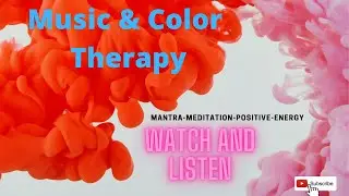 Powerful Mantras color & music therapy / Meditation 4K video