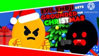 [KB] Evil Emoji Gets Grounded For Christmas 