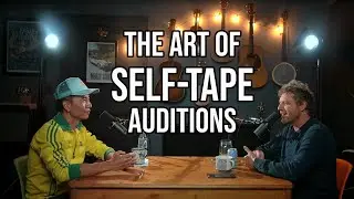 The Art of Self Tape Auditions with James Kyson
