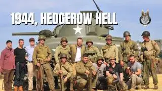 1944, Hedgerow Hell -  The Forgotten Battle After D-Day - Battlefields