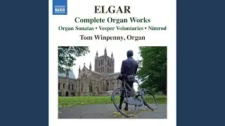 Pomp and Circumstance March No. 4 in G Major (Arr. G.R. Sinclair for Organ)