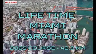 Life Time Miami Marathon 2025: fly over the marathon course! Video of the race path.