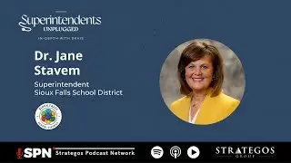Educational Innovations: Addison Davis Hosts Dr. Jane Stavem on Superintendents Unplugged