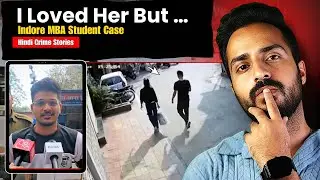 Indore MBA students Case : No Regrets | Hindi Documentary | Vikal Kashyap