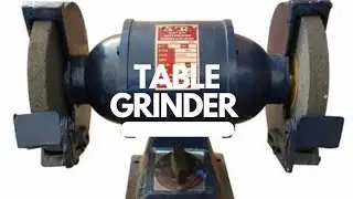 Table Grinder