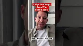 3 Tips To Always Avoid The Friend Zone!