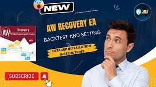 AW Recovery EA | BACKTEST AND SETTING | DETAILED INSTALLATION INSTRUCTIONS