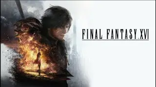 FINAL FANTASY XVI ПРОХОЖДЕНИЕ НА РУССКОМ /// ФИНАЛ ФЭНТЕЗИ 16 ГЕЙМПЛЕЙ ОБЗОР СТРИМ [PS5] #4