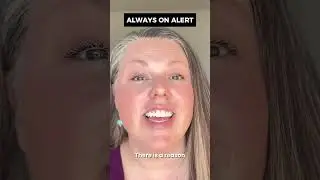 Always On Alert? Here&rsquo;s Why