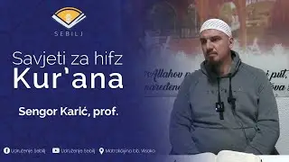 Savjeti za hifz Kur'ana┇Sengor Karić, prof