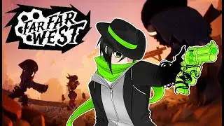 Zero Hour || Far Far West Ft. Doe_Sen and Archons Arcade