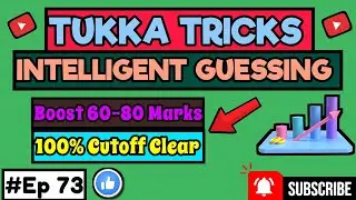 TUKKA TRICKS #Ep 73 (JEE MAINS, CUET, WBJEE, BITSAT, COMEDK, VITEEE, SRMJEEE, MHT-CET, KCET)#tukka