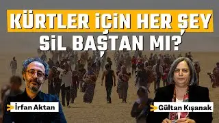 #CANLI | Kürtler için her şey sil baştan mı? | #NasılYapmalı