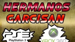 Hermanos GarciSan | &iquest;PS3 o Xbox 360?