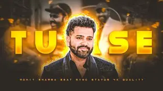 Tum se X Rohit Sharma &bull; Rohit Sharma Beat Sync Status 💓&bull; Vishal 2.0