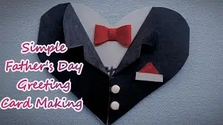 DIY Father's Day greeting card idea | Creative Father's day Gift | Simple heart shaped card making