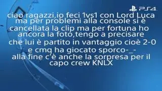 1vs1 StirpeNova-(TKLG) vs Lord Luca (KNLX)