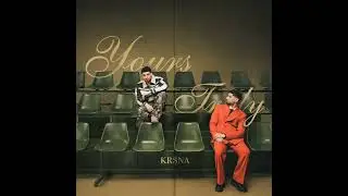 Yours Truly - KRSNA (Full Album)
