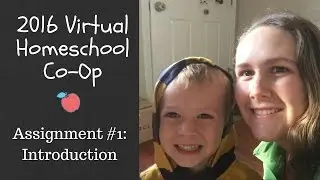 2016 Virtual Homeschool Co-Op | Introduction