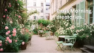 Four Seasons and Us | Quiet Paris Morning Songs